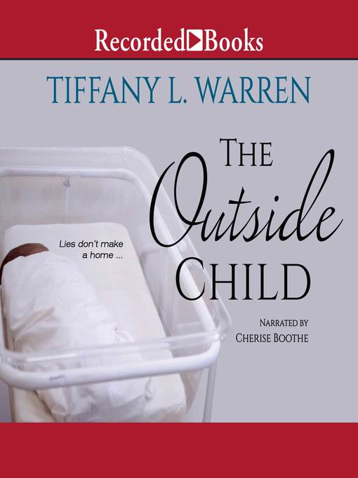 Title details for The Outside Child by Tiffany L. Warren - Wait list